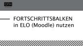 thumbnail of medium 100 Sekunden: Fortschrittsbalken in ELO (Moodle)